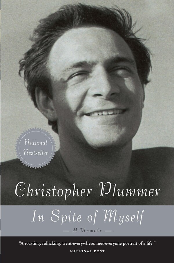 In Spite Of Myself by Christopher Plummer, Paperback | Indigo Chapters
