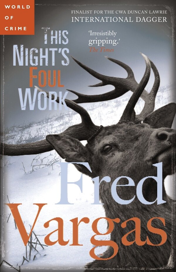 This Night's Foul Work by Fred Vargas, Paperback | Indigo Chapters