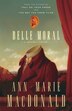 Belle Moral by Ann-marie Macdonald, Paperback | Indigo Chapters