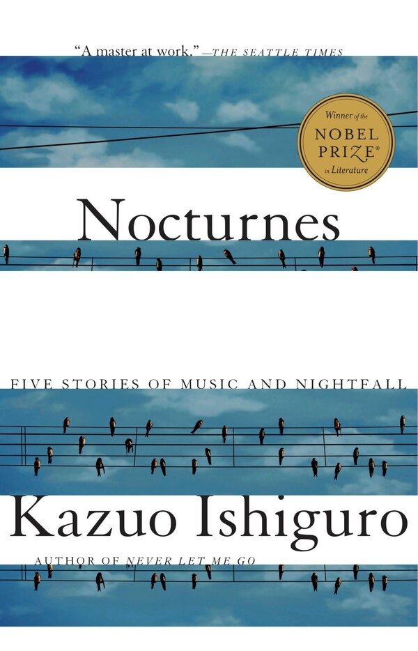 Nocturnes by Kazuo Ishiguro, Paperback | Indigo Chapters