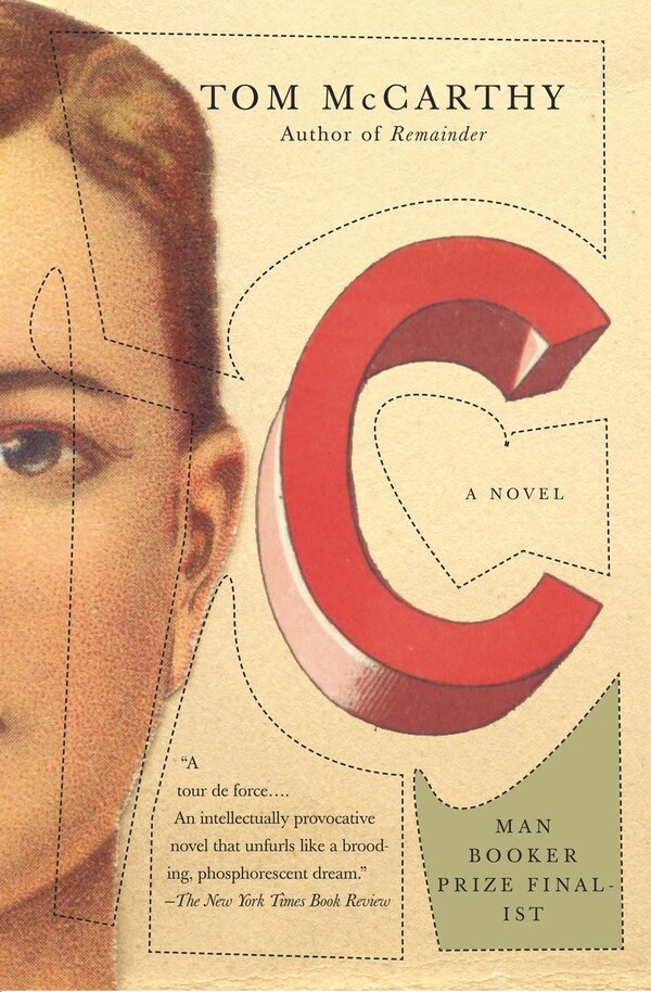 C by Tom Mccarthy, Paperback | Indigo Chapters