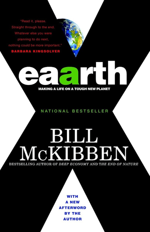 Eaarth by Bill McKibben, Paperback | Indigo Chapters