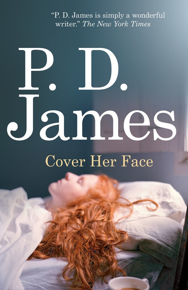 Cover Her Face by P. D. James, Paperback | Indigo Chapters