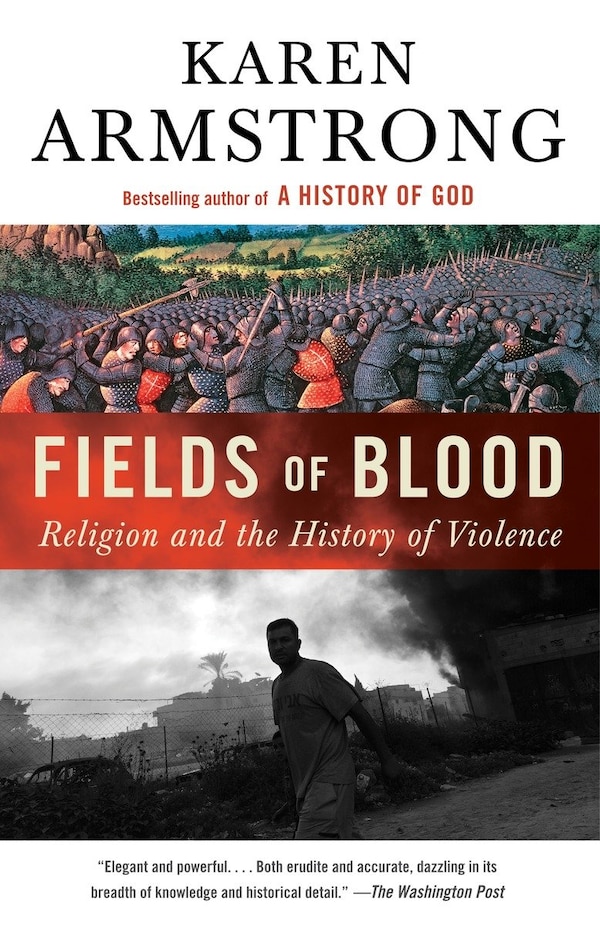 Fields Of Blood by Karen Armstrong, Paperback | Indigo Chapters