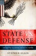 State Vs. Defense by Stephen Glain, Paperback | Indigo Chapters