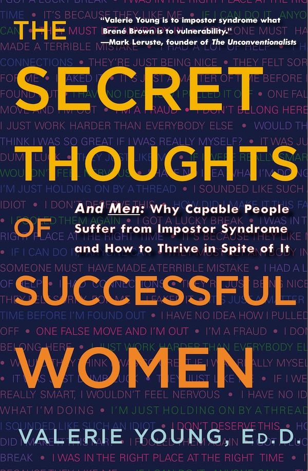 The Secret Thoughts of Successful Women by Valerie Young, Hardcover | Indigo Chapters