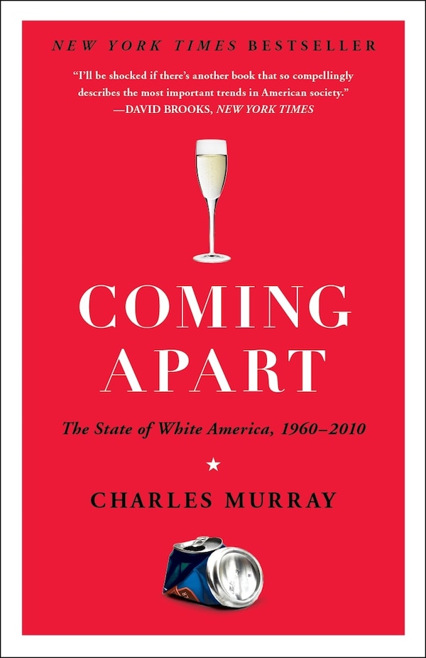 Coming Apart by Charles Murray, Paperback | Indigo Chapters