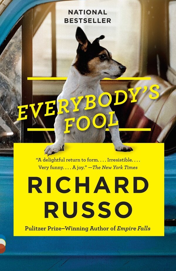 Everybody's Fool by Richard Russo, Paperback | Indigo Chapters