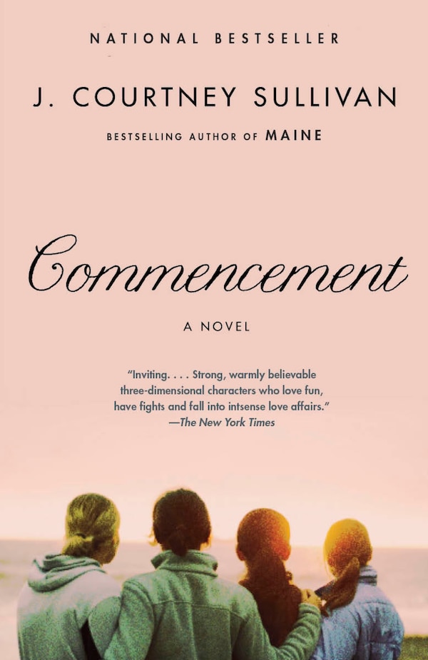 Commencement by J. Courtney Sullivan, Paperback | Indigo Chapters