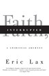 Faith Interrupted by Eric Lax, Paperback | Indigo Chapters
