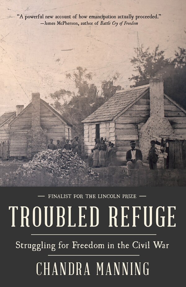 Troubled Refuge by Chandra Manning, Paperback | Indigo Chapters