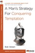 A Man's Strategy For Conquering Temptation by Bob Vereen, Paperback | Indigo Chapters