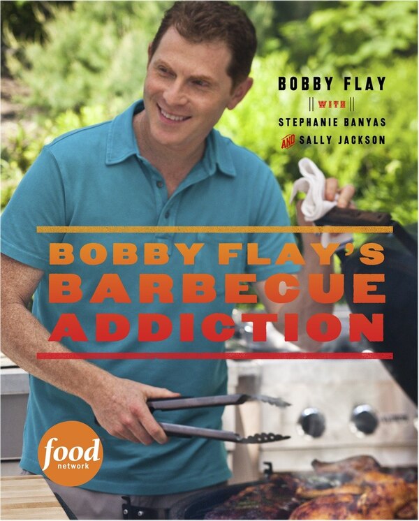 Bobby Flay's Barbecue Addiction, Hardcover | Indigo Chapters