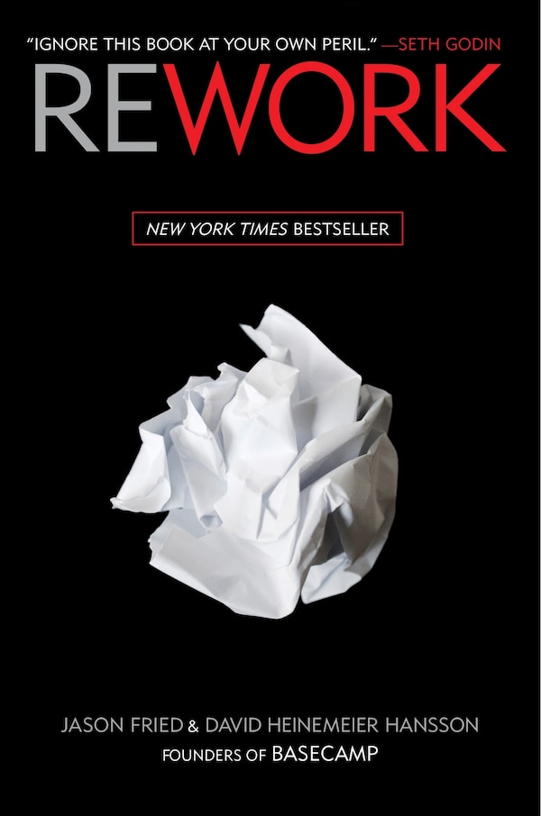 Rework by Jason Fried, Hardcover | Indigo Chapters