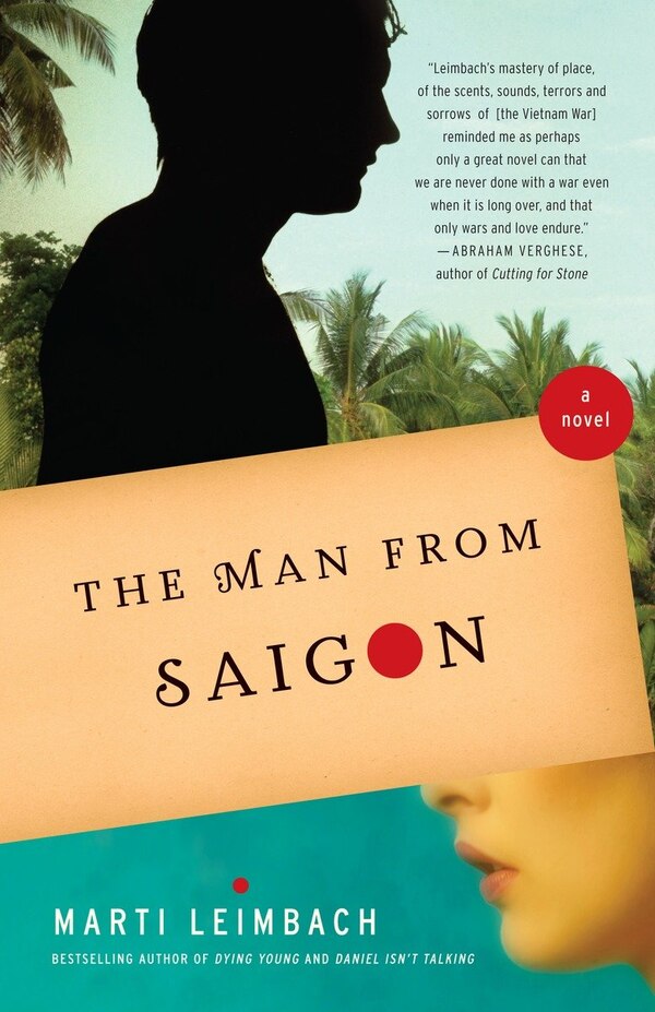 The Man From Saigon by Marti Leimbach, Paperback | Indigo Chapters