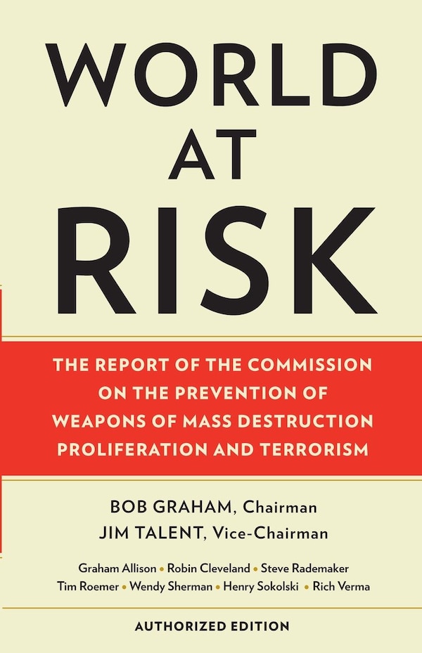 World at Risk by Commission On Prevention/wmds, Paperback | Indigo Chapters
