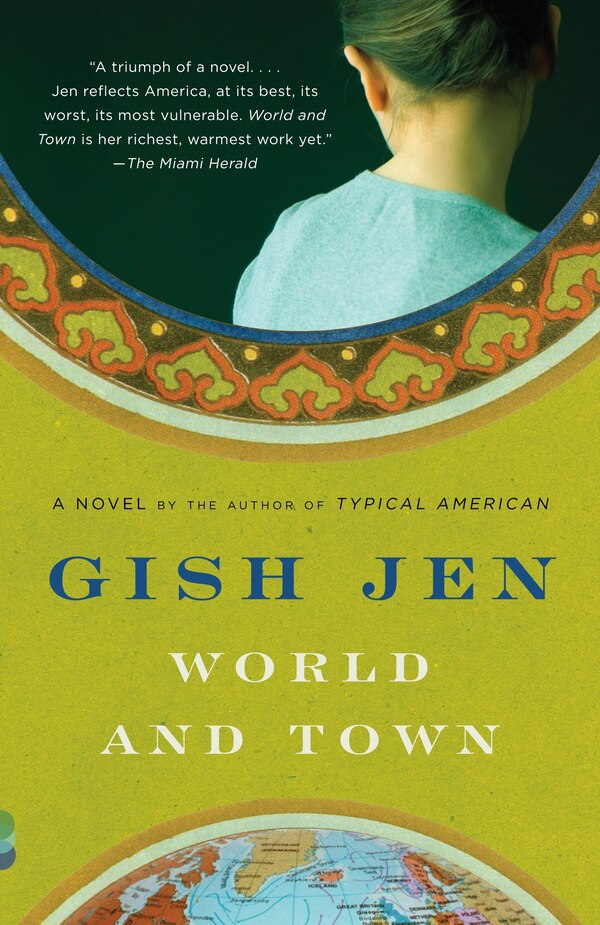 World And Town by Gish Jen, Paperback | Indigo Chapters