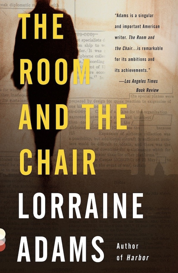 The Room And The Chair by Lorraine Adams, Paperback | Indigo Chapters