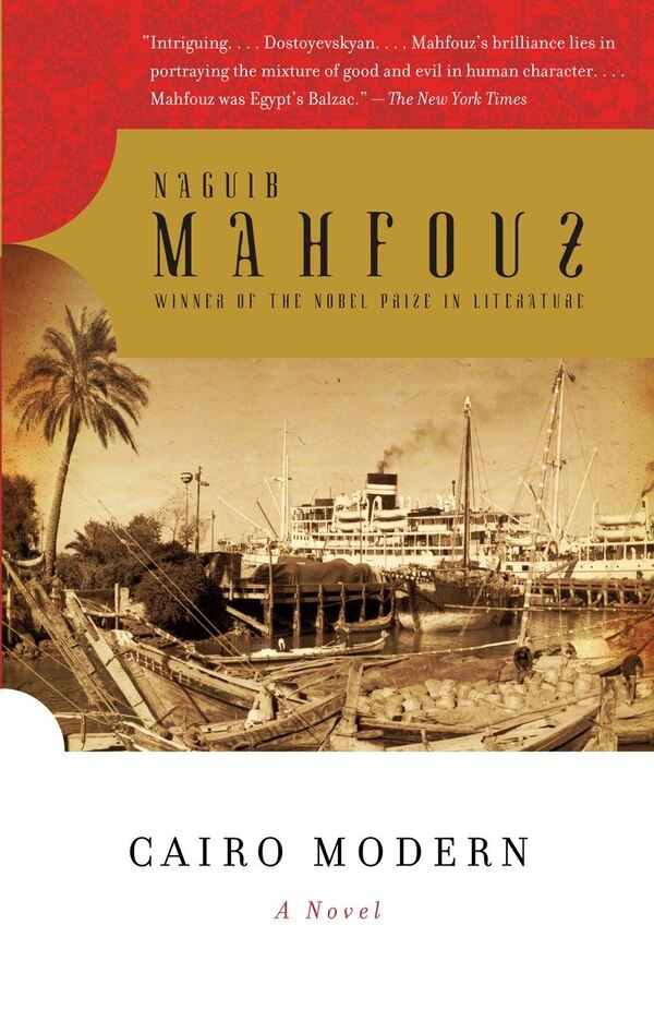 Cairo Modern by NAGUIB MAHFOUZ, Paperback | Indigo Chapters