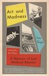Art And Madness by Anne Roiphe, Paperback | Indigo Chapters