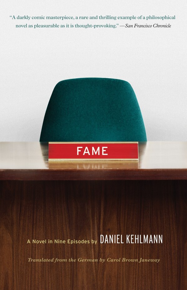 Fame by Daniel Kehlmann, Paperback | Indigo Chapters