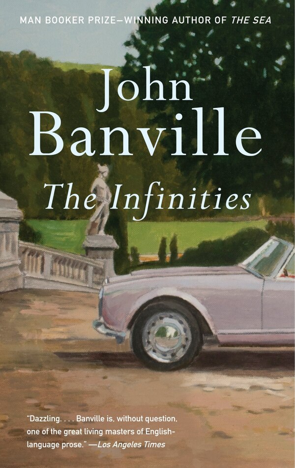 The Infinities by John Banville, Paperback | Indigo Chapters