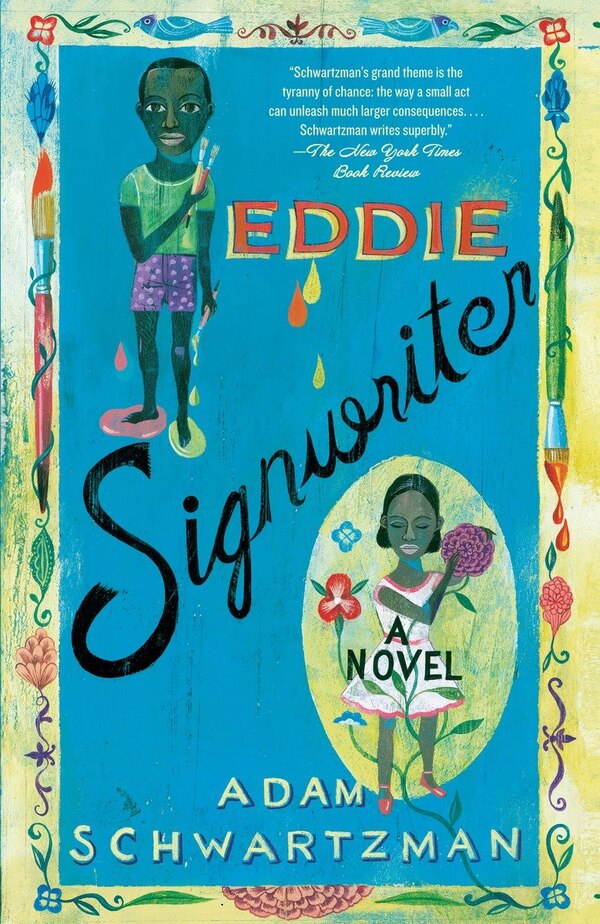 Eddie Signwriter by Adam Schwartzman, Paperback | Indigo Chapters