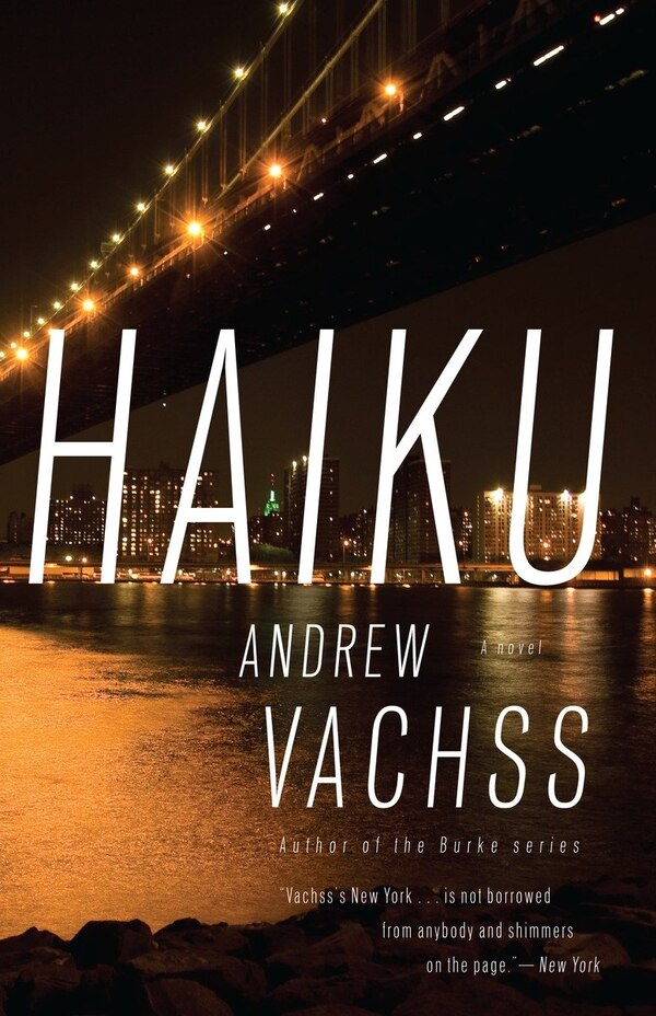 Haiku by Andrew Vachss, Paperback | Indigo Chapters