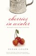 Cherries In Winter by Suzan Colon, Paperback | Indigo Chapters