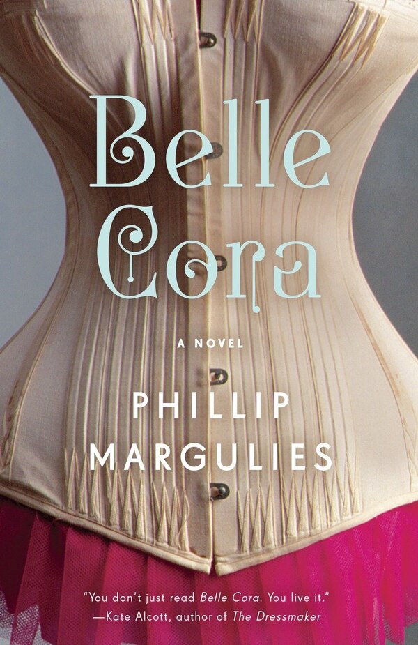 Belle Cora by Phillip Margulies, Paperback | Indigo Chapters