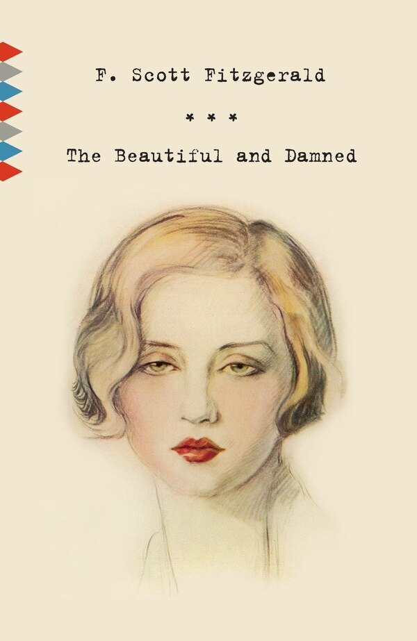 The Beautiful And Damned by F. Scott Fitzgerald, Paperback | Indigo Chapters