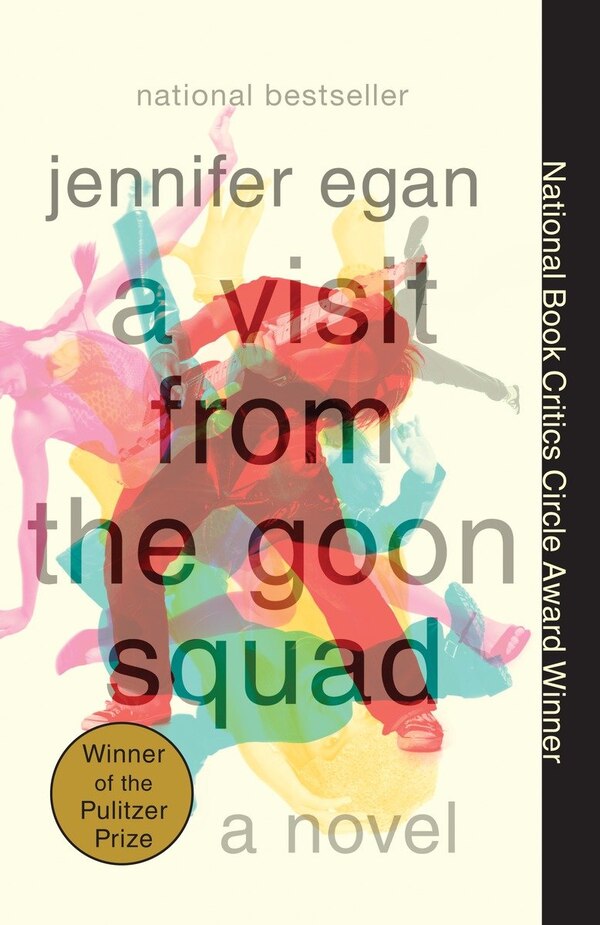 A Visit from the Goon Squad by Jennifer Egan, Paperback | Indigo Chapters