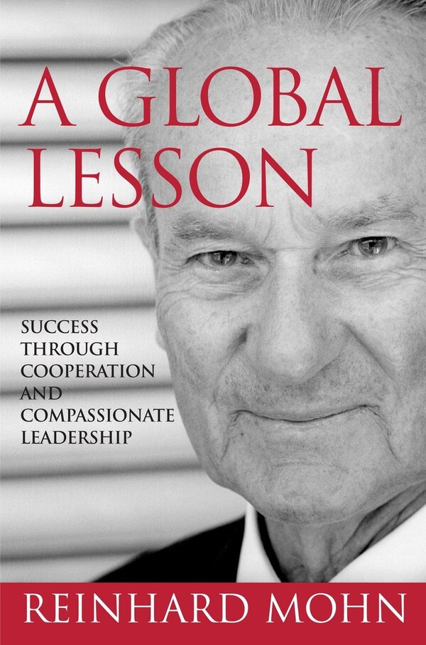 A Global Lesson by Reinhard Mohn, Hardcover | Indigo Chapters
