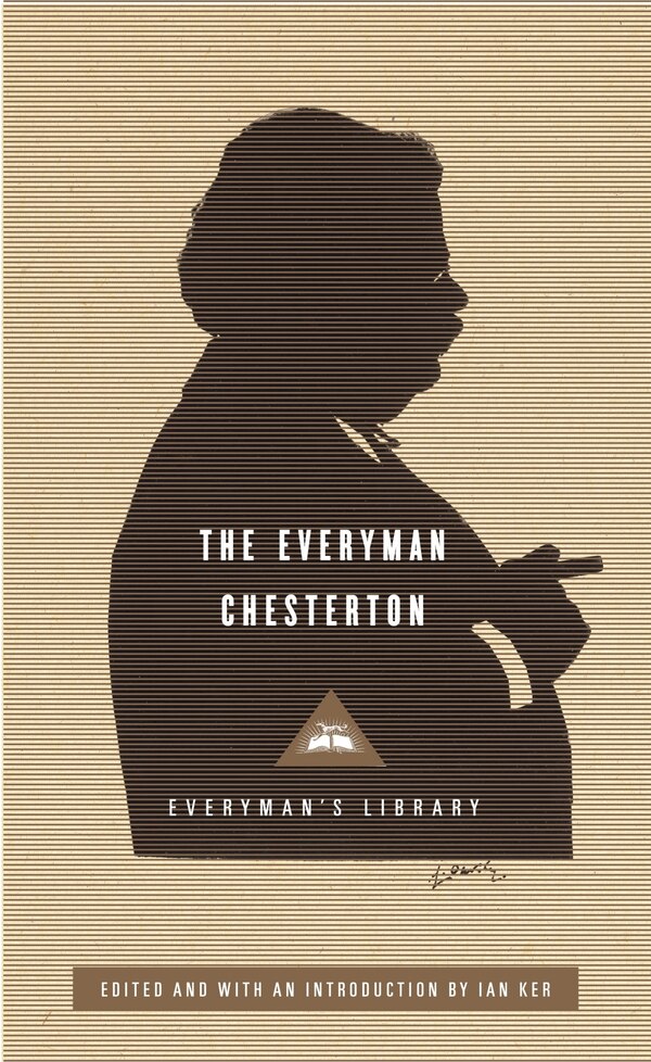 The Everyman Chesterton by G. K. Chesterton, Hardcover | Indigo Chapters