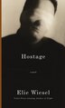 Hostage by Elie Wiesel, Hardcover | Indigo Chapters