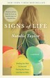 Signs Of Life by Natalie Taylor, Paperback | Indigo Chapters