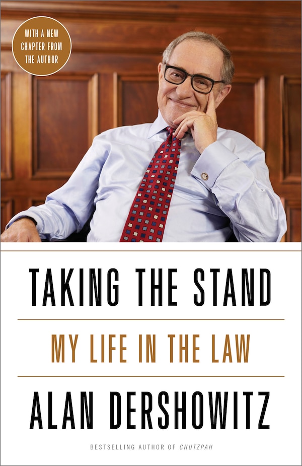 Taking The Stand by Alan Dershowitz, Paperback | Indigo Chapters