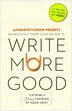 Write More Good by The Bureau Chiefs, Paperback | Indigo Chapters