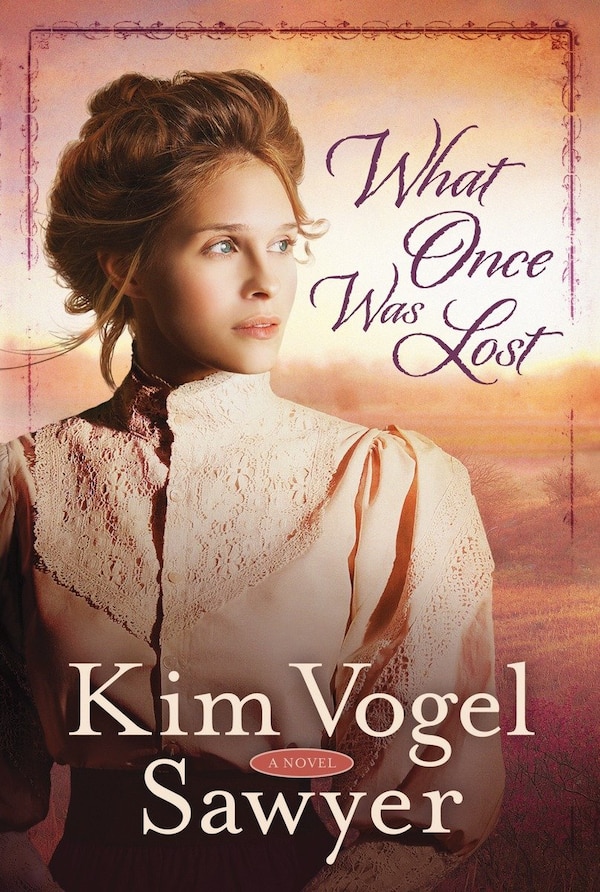 What Once Was Lost by Kim Vogel Sawyer, Paperback | Indigo Chapters