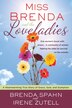 Miss Brenda And The Loveladies by Brenda Spahn, Paperback | Indigo Chapters