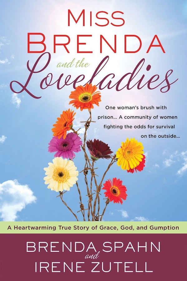 Miss Brenda And The Loveladies by Brenda Spahn, Paperback | Indigo Chapters
