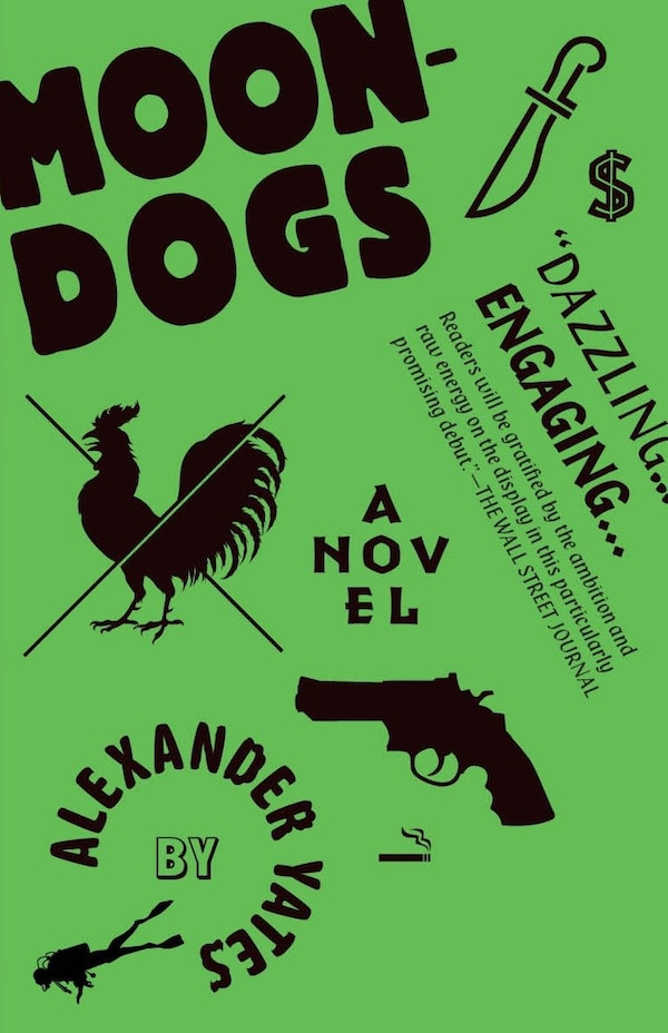 Moondogs by Alexander Yates, Paperback | Indigo Chapters