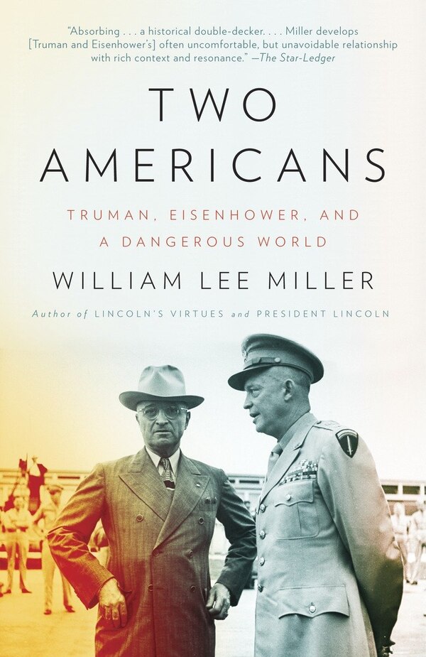 Two Americans by William Lee Miller, Paperback | Indigo Chapters