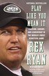 Play Like You Mean It by Rex Ryan, Paperback | Indigo Chapters