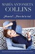 Muerta? ¡Pero de la risa / Dying But of Laughter by Maria Antonieta Collins, Paperback | Indigo Chapters