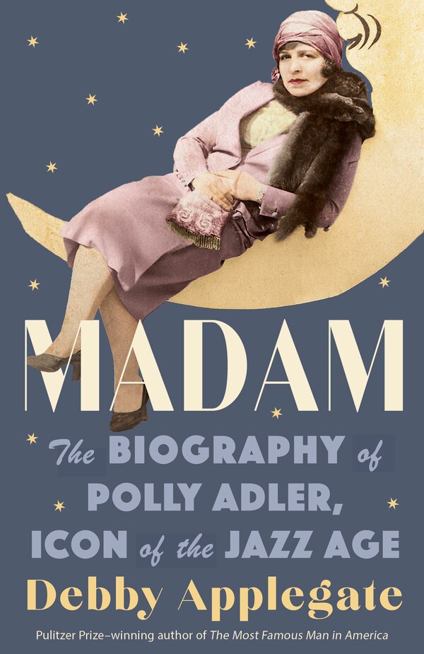 Madam by Debby Applegate, Paperback | Indigo Chapters