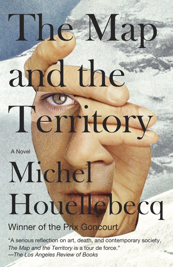 The Map And The Territory by MICHEL HOUELLEBECQ, Paperback | Indigo Chapters