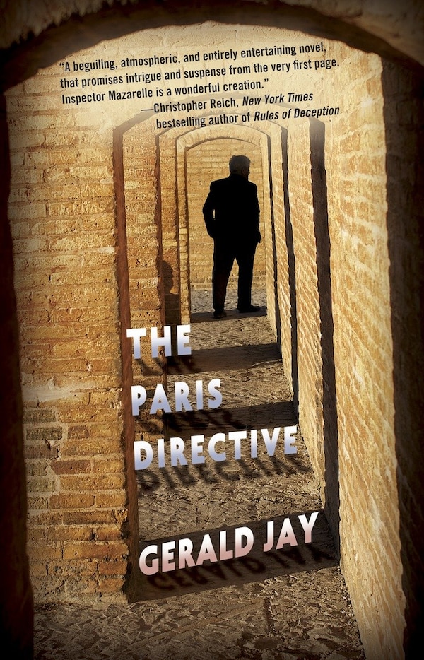 The Paris Directive by Gerald Jay, Paperback | Indigo Chapters