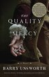 The Quality Of Mercy by Barry Unsworth, Paperback | Indigo Chapters