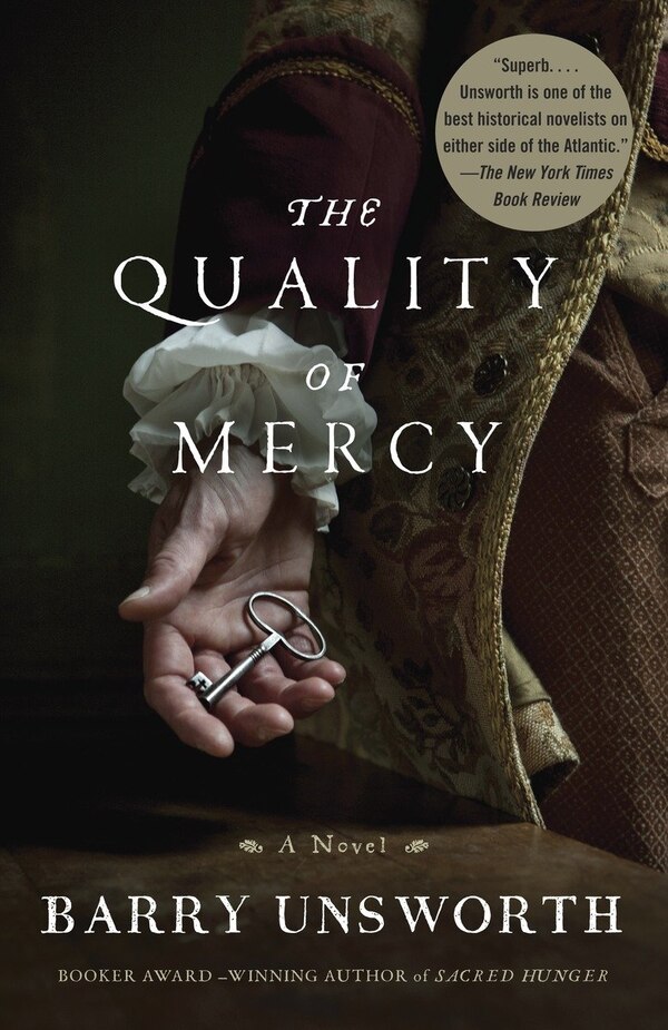 The Quality Of Mercy by Barry Unsworth, Paperback | Indigo Chapters